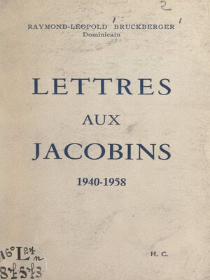 cover image of Lettres aux Jacobins, 1940-1958